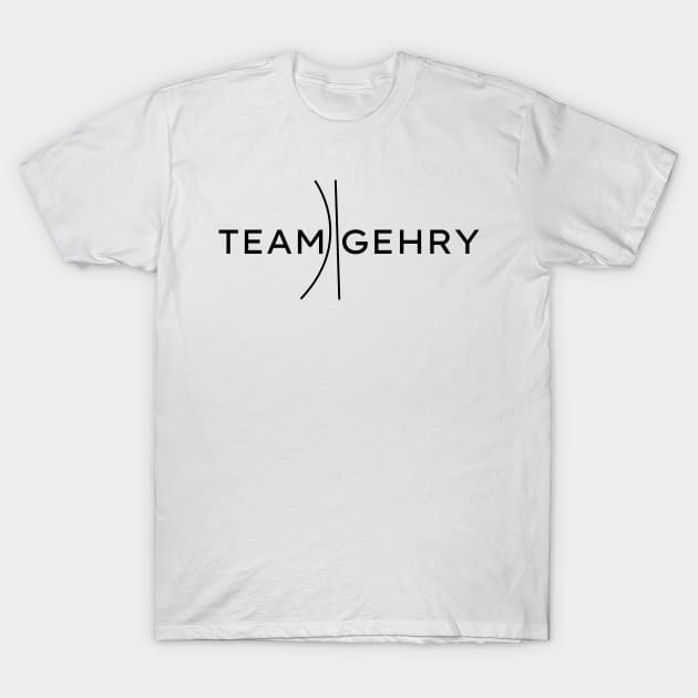 Team Frank Gehry Architecture Lovers T-Shirt by A.P.